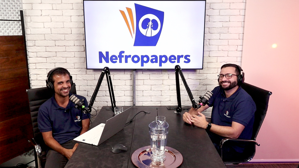 Podcast NefroPapers – com médicos especialistas em Nefrologia